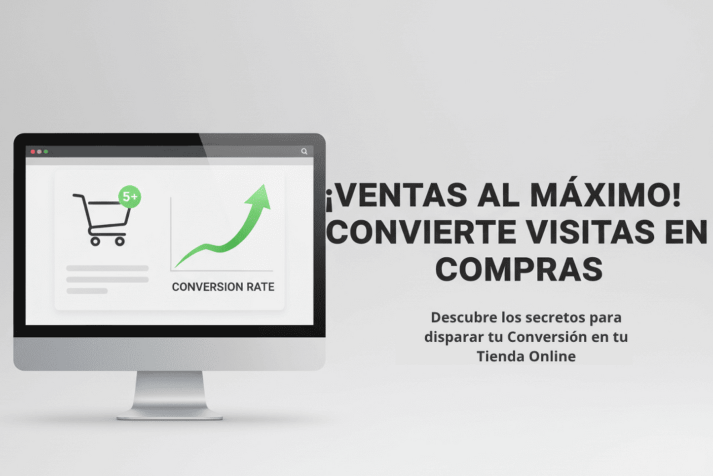 Mejora de Conversión: Guía para Vender Más Online